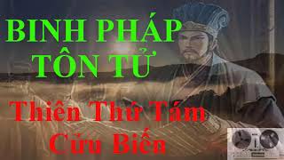 Binh pháp tôn tử  Thiên thứ tám  Cửu Biến [upl. by Ididn802]