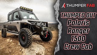 🔥 The ULTIMATE 2024 Polaris Ranger 1500 XD NorthStar Crew  Thumper Fab 🔥 [upl. by Kahlil]