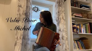 Valse pour Michel Stéphane Delicq  Torader  Diatonic accordion GC [upl. by Aieka]