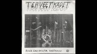 Terveet Kädet – Rock Laahausta Vastaan EP [upl. by Keslie]