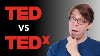 TED vs TEDx Whats the difference Explained by a TEDx organizer [upl. by Bloch]