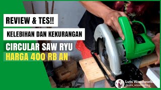 Review circular saw Murah Ryu RCS 1851  apa kekurangannya [upl. by Aihsal]