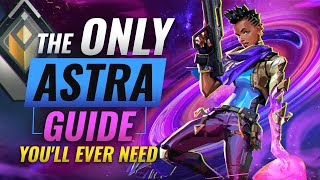 The ONLY Astra Guide Youll EVER NEED  Valorant [upl. by Trudy56]