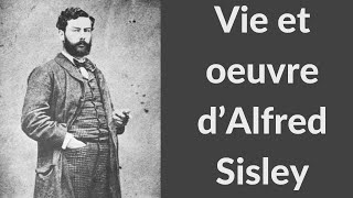 Biographie dAlfred Sisley [upl. by Shuman853]