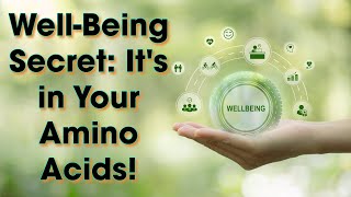 Unlocking the Power of Amino Acids The Ultimate Guide to WellBeing [upl. by Pia]