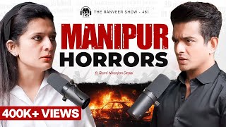 What’s Really Happening in Manipur Hidden Violence and Secrets REVEALED  Rami Niranjan Desai  TRS [upl. by Rhody614]