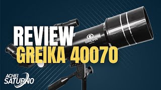 REVIEW TELESCÓPIO REFRATOR GREIKA 40070 [upl. by Neeli]