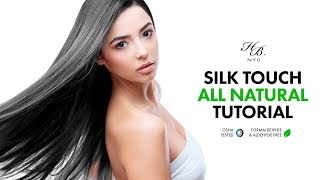 SilkTouch ALL NATURAL Keratin Treatment Tutorial [upl. by Nicolais]