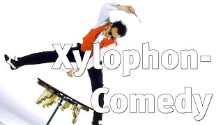 XylophonComedy  by dirkscheffelde [upl. by Sibylla]