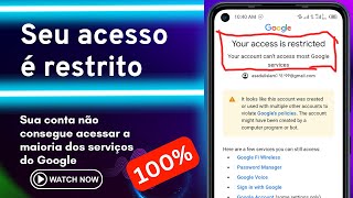 Seu acesso é restrito  Sua conta não consegue acessar a maioria dos serviços do Google [upl. by Foah726]