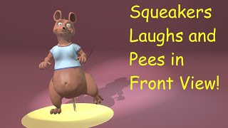 Squeakers Laughs and Pees in Front View [upl. by Atiran]