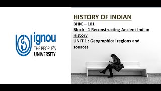 block 1 Reconstructing Ancient Indian History Geographical regions and sources  explained in hindi [upl. by Shalna]