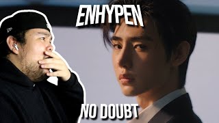 REACTION to ENHYPEN 엔하이픈  No Doubt MV [upl. by Elyn]