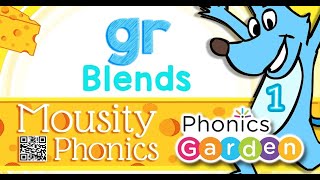 GR Blend  Consonant Blend  Mousity Phonics  Phonics Garden [upl. by Chang335]