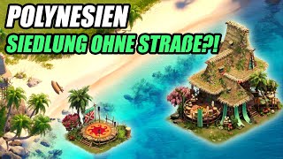 POLYNESIEN und Siedlungsänderungen kommen  Forge of Empires [upl. by Ikeda]