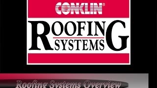 CONKLIN Roof Systems Overview [upl. by Jaworski]