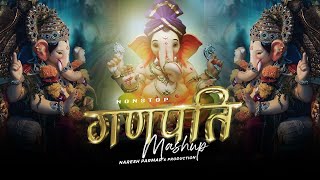 Ganpati Mashup 2024  Nonstop Ganpati Songs  Naresh Parmar  Ganesh Chaturthi Special Songs [upl. by Lazarus]