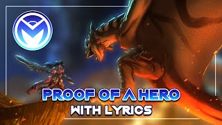 Monster Hunter  Proof of a Hero  With Lyrics by Man on the Internet [upl. by Imeaj]