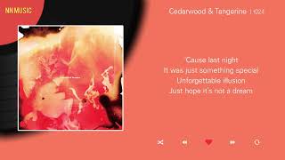 t024  Cedarwood amp Tangerine  Lyrics  가사 [upl. by Atel188]