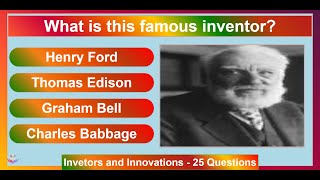 Inventions and Inventors  20 Questions Quiz [upl. by Sachiko250]