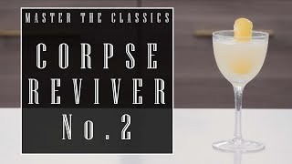 The Corpse Reviver 2 [upl. by Hendry854]