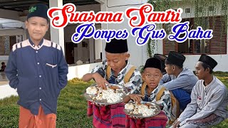 SUASANA SANTRI GUS BAHA  PONPES GUS BAHA LP3IA NARUKAN KRAGAN REMBANG [upl. by Happy759]