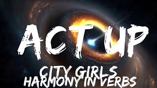 City Girls  Act Up Lyrics  25mins  Feeling your music [upl. by Agnot]