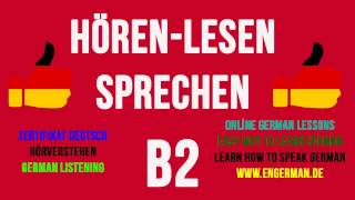 German Listening B2  Hörverstehen B2  1 [upl. by Arden]