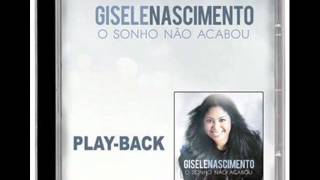 Gisele Nascimento  O Mapa Do Tesouro Playback [upl. by Dnaltiac]