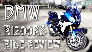 BMW R1200RS Ride Review [upl. by Tioneb]