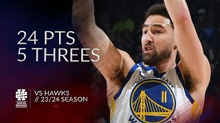 Klay Thompson 24 pts 5 threes vs Hawks 2324 season [upl. by Warila]