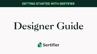 Sertifier  How to Create Credential Designs [upl. by Coppins]