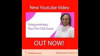 Pass The CNA Exam  Integumentary  CNA Review Course  Practice Exams [upl. by Eseer]