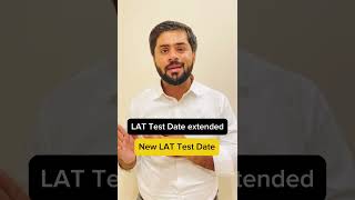 LAT Test Date extended New LaT Test Date November  LAT Test 2024 lat lat2024 [upl. by Norel]