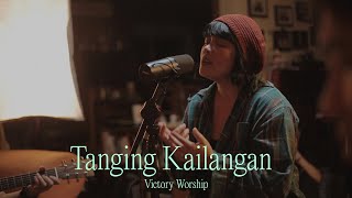 Tanging Kailangan Acoustic  Victory Worship [upl. by Quirk]