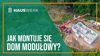 Jak przebiega montaż domu modułowego Sprawdźcie na przykładzie naszej realizacji w Jaworznie [upl. by Ardnic]