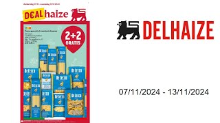 Delhaize folder BE  0711  13112024 [upl. by Sevy315]