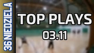 03 11 Top Plays Niedziela Div Jesień 2024 [upl. by Libnah]