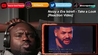 Noizy x Era Istrefi  Take a Look  REACTION [upl. by Gustafsson]