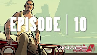 EP10  VINAGE INSIDE GTA [upl. by Ahtinak981]