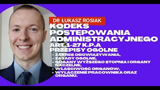 Kodeks postępowania administracyjnego art1  27 kpa postępowanie administracyjne [upl. by Oisinoid]