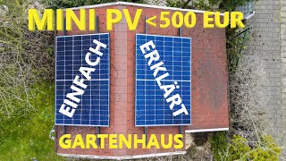 Mini PV auf dem Gartenhausdach mit Bitumenschindeln montieren  Anleitung [upl. by Wehttan]