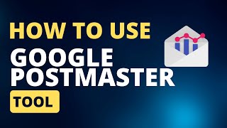 How to Use Google Postmaster Tool GooglePostmasterTool EmailMarketing GoogleTools [upl. by Nylla795]