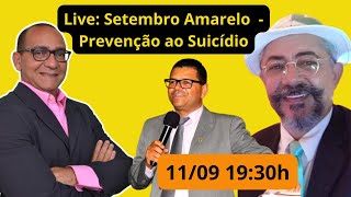 DOENÇA MENTAL  SETEMBRO AMARELO  PREVENÇÃO AO SUICÍDIO [upl. by Jean]