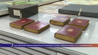 Yvelines  Les Archives départementales partagent leurs trésors grâce à la numérisation [upl. by Hagep]