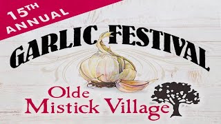 Olde Mistick Village Garlic Festival 2022  Mystic Connecticut [upl. by Reppep]