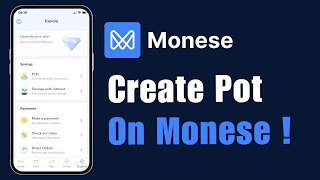 How to Create Pot on Monese App [upl. by Fernand139]