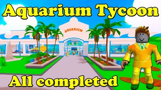 Aquarium Tycoon Roblox All completed [upl. by Atiuqihs690]