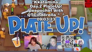 MikiKeiVod quotKkataminaquot Day2 PlateUp peepochef with QTCinderella  090323 [upl. by Novah888]