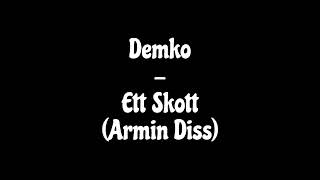 Demko  Ett Skott Armin Diss [upl. by Bishop]